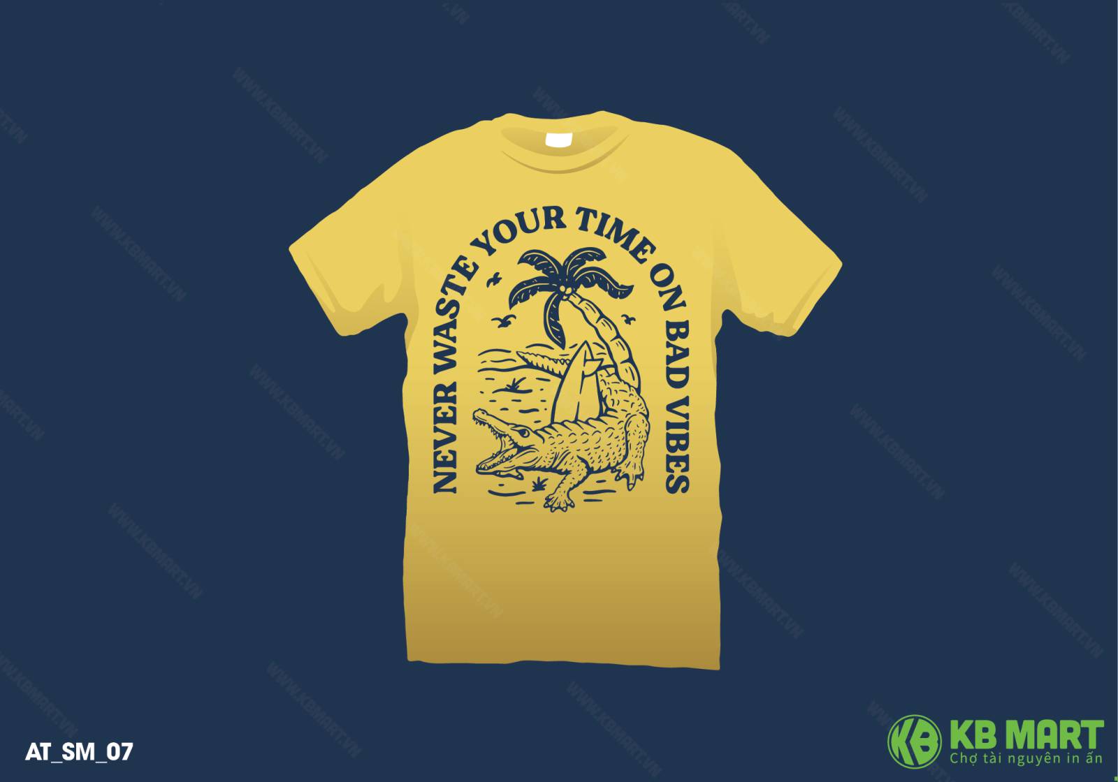File in áo thun Never waste your time on bad vibes